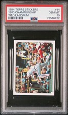 1984 Topps Stickers Baseball 1983 Championship #14 PSA 10 73516422 POP 2 