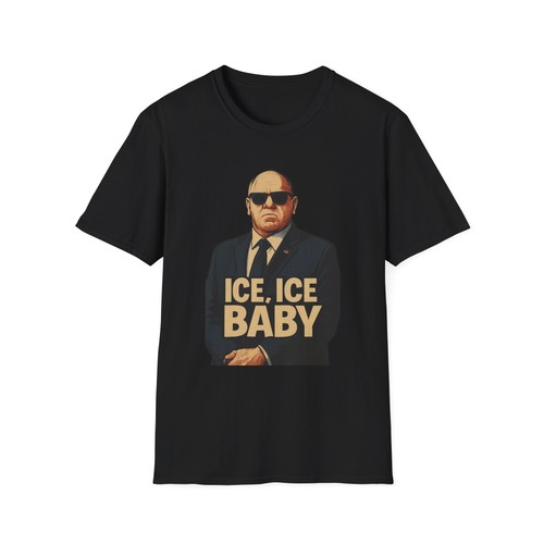 Tom Homan ICE ICE BABY T-Shirt – Funny Pro ICE Patriotic Meme Tee USA - Picture 14 of 57