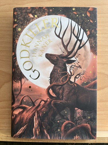 Godkiller: Book 1 Hannah Kaner 2023 Hardback MINT CONDITION