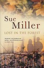 Lost in the Forest by Sue Miller (Hardback, 2005)