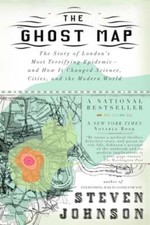 The Ghost Map: The Story of London's Most Terrifying Epidemic--And How It: Used