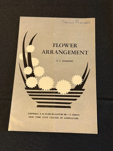Blumengesteck E F Schaufler Cornell 4-H Club Bulletin 98 1963 Vintage Bklt - Bild 1 von 3