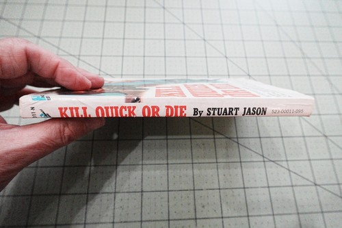 KILL QUICK OR DIE BY STUART JASON 1972 VINTAGE PINNACLE BKS ESPIONAGE THRILLER - Picture 3 of 3