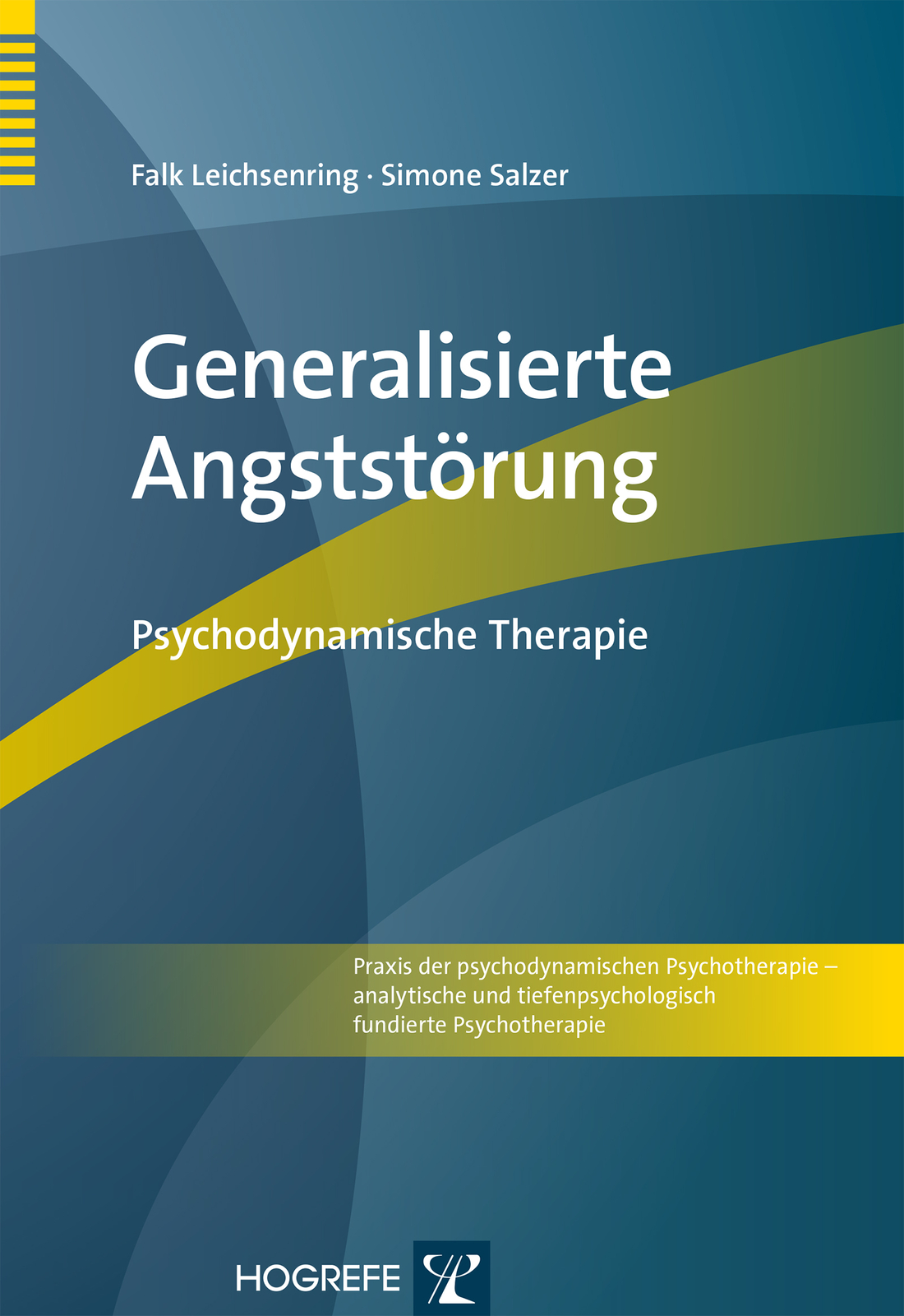 Thumbnail - Falk Leichsenring; Simone Salzer / Generalisierte Angststörung
