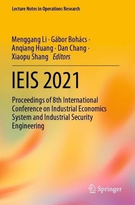 IEIS 2021: Proceedings of 8th International Conference on Industrial Economics S