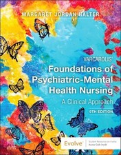 Varcarolis' Foundations of Psychiatric-Mental Health Nursing : A