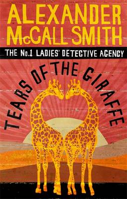 Tears of the Giraffe by Alexander McCall Smith (Paperback, 2003) - Foto 1 di 1