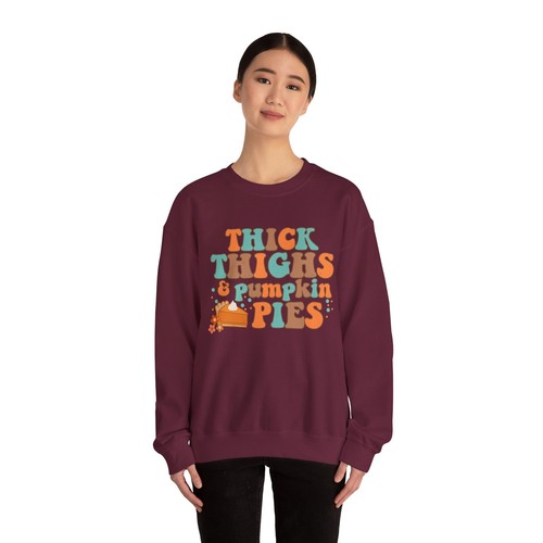 Thick Thighs and Pumpkin Pies Sweatshirt - Fall Thanksgiving Harvest Autumn - Picture 19 of 26