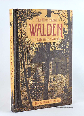 #ad THE ILLUSTRATED WALDEN or Life in the Woods Henry David Thoreau Illustrated NEW