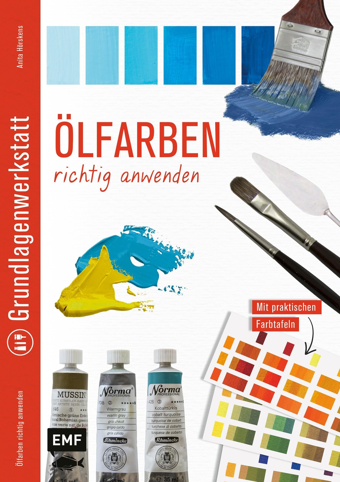 Thumbnail - Grundlagenwerkstatt: Ölfarben Richtig Anwenden | Anita Hörskens |
