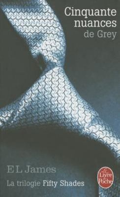 Cinquante Nuances De Grey (French Edition)