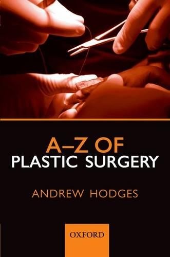 A-Z of Plastic Surgery - 9780199546572 - Afbeelding 1 van 1