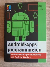 Android-Apps programmieren - Professionelle A...