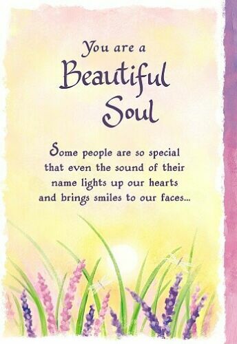 Blue Mountain Inspirational Greeting Card : You Are A Beautiful Soul - Picture 5 of 5