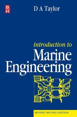 Introduction to Marine Engineering, Revised 2- 0750625309, D A Taylor, paperback