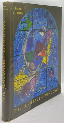 Marc CHAGALL, Jean Leymarie / The Jerusalem Windows 1st Edition Marc CHAGALL, Jean Leymarie / The Jerusalem Windows 1st Edition