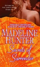 Secrets of Surrender - Mass Market Paperback By Hunter, Madeline - VERY GOOD