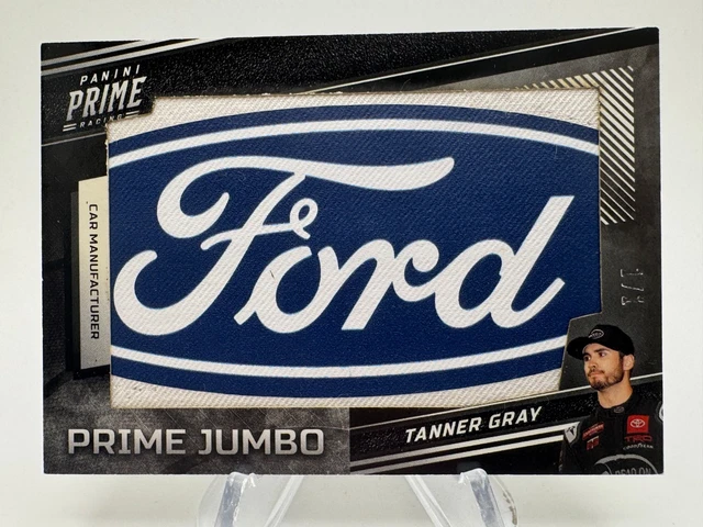 2023 Prime Racing TANNER GRAY Car Manufacturer Patch 1/1 One of One "FORD"
