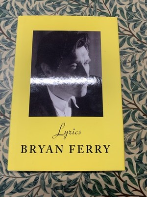 Bryan Ferry signed book Lyrics
