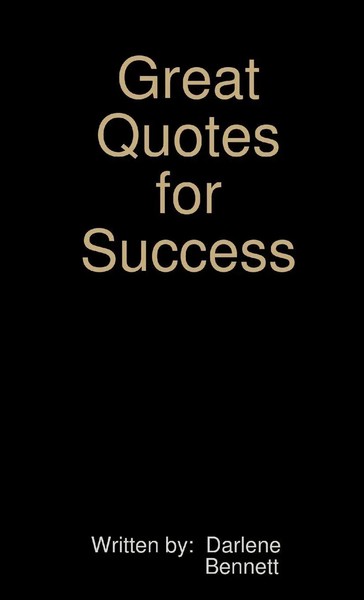 Darlene Bennett | Great Quotes For Success | Taschenbuch | Englisch (2013)-image
