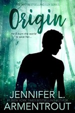 Origin (Lux): No. 4, Jennifer L Armentrout