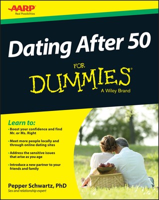Dating nach 50 für Dummies Schwartz Taschenbuch John Wiley & Sons 9781118441329