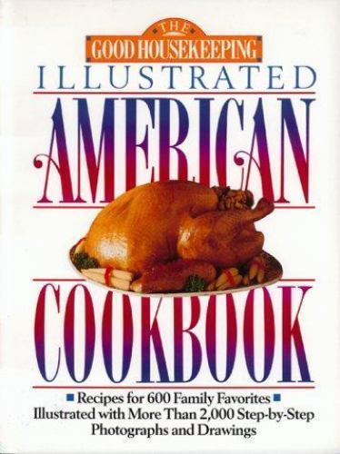 Good Housekeeping Illustrated American Cookbook by Carolyn B. Mitchell and Good - Picture 1 of 1