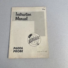 Tektronix P6006 Probe Instruction Manual 070-0381-00 (863)