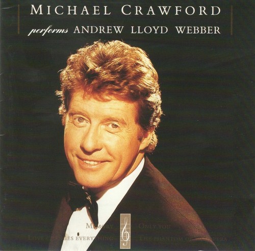 Michael Crawford: Performs Andrew Lloyd Webber - Audio CD