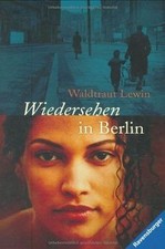 Wiedersehen in Berlin von Lewin, Waldtraut | Buch | Zustand gut