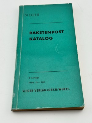 Raketenpost Katalog By Sieger Verlag Wurtt 1971