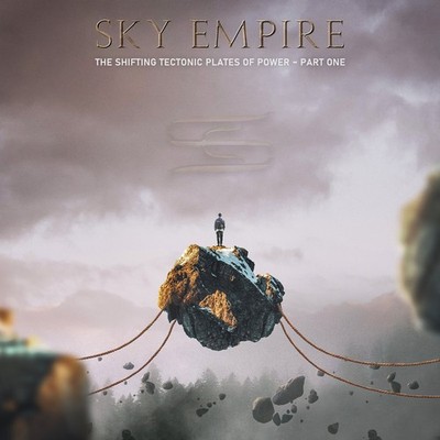 Sky Empire The Shifting Tectonic Plates of Power: Part One (CD) Album