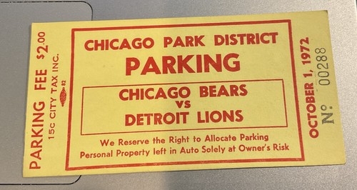 October 1 1972 Chicago Bears vs Detroit Lions Parking Ticket - Picture 1 of 2