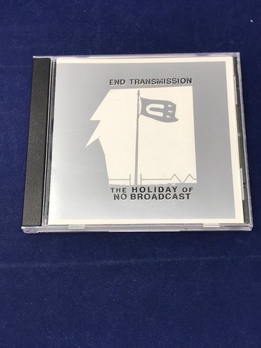 End Transmission - The Holiday of No Broadcast CD . EUC - Picture 2 of 7