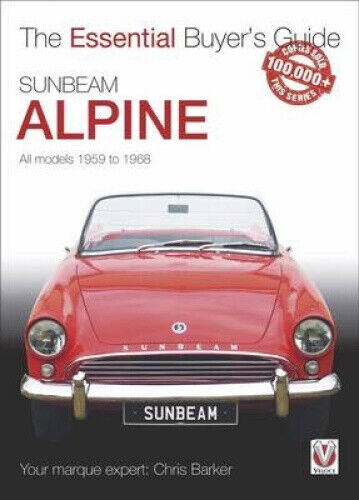 Sunbeam Alpine: All Models 1959 to 1968 (Essential Buyer's Guide Series) - Picture 1 of 2