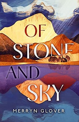 Of Stone and Sky by Merryn Glover 1846975654 FREE Shipping