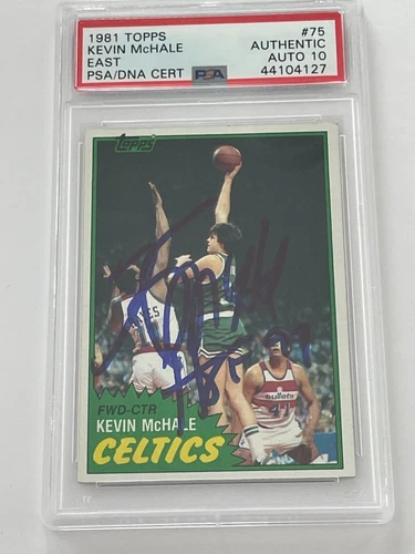 Kevin McHale 1981 Topps #75 Rookie RC Signed PSA 10 Auto HOF 99 Inscription