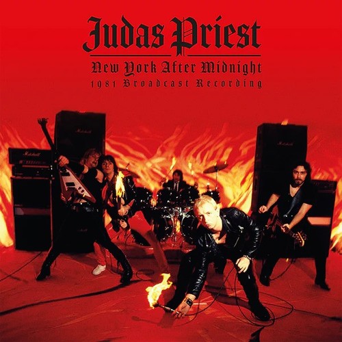 Judas Priest New York After Midnight: 1981 Broadcast Recordi (Vinyl) (UK IMPORT)