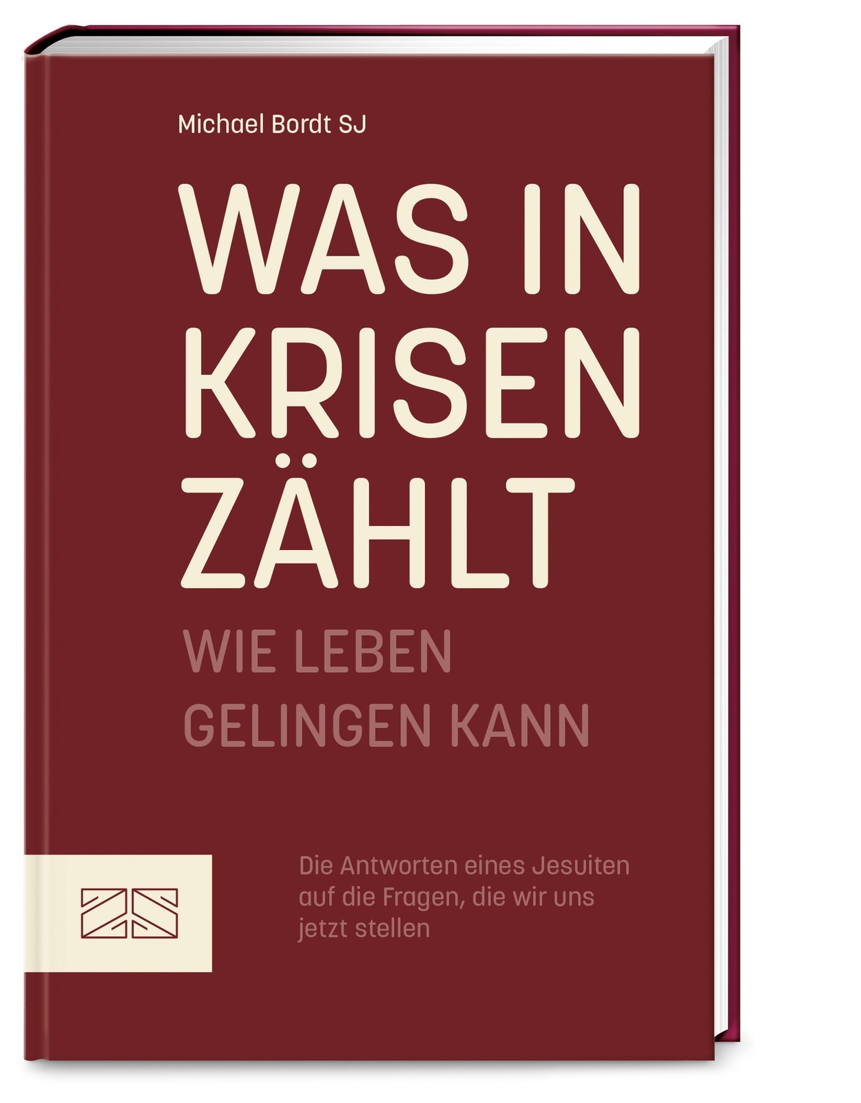 Thumbnail - Michael Bordt | Was In Krisen Zählt | Buch | Deutsch (2021) | 112 S. |