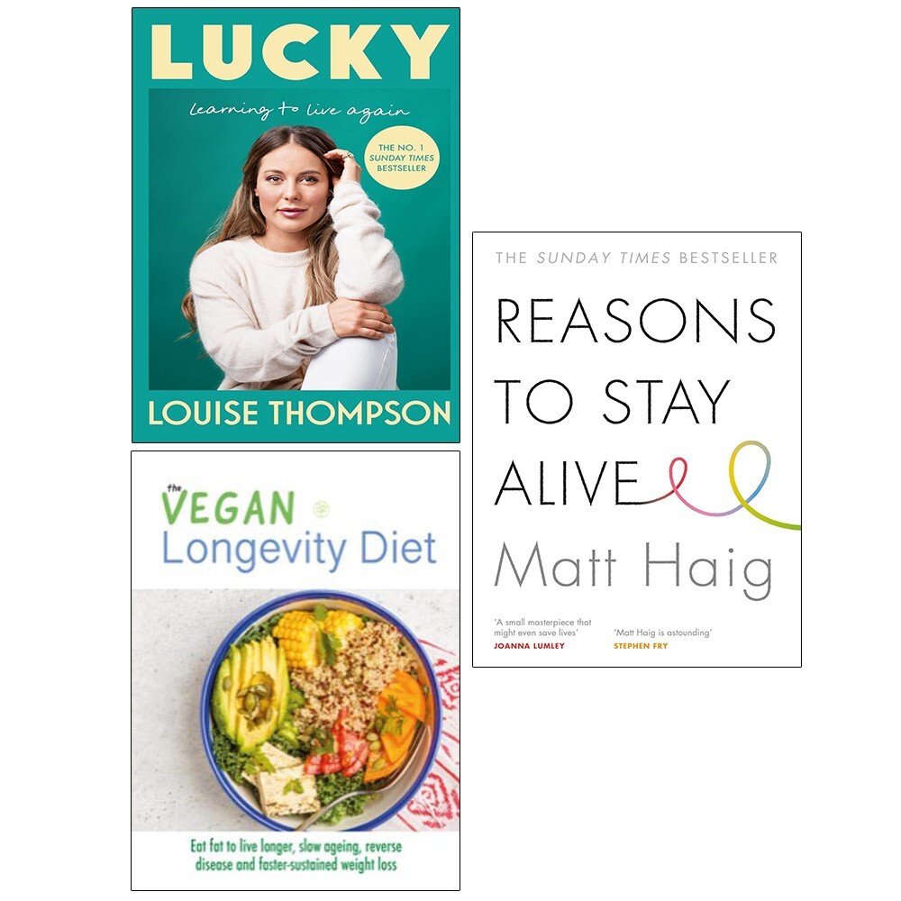 Lucky Louise Thompson, Vegan Longevity Diet, Reasons to Stay Alive 3 Books Set