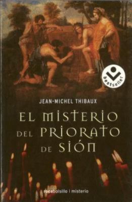 El misterio del Priorato de Sión (Spanish Edition)