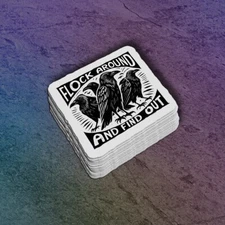 Flock Around and Find Out Vinyl Sticker | Funny Crows | Blackbirds Decal