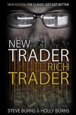 New Trader Rich Trader: 2nd Edition: Revised and Updated by Steve Burns (English