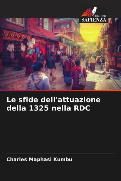 Charles Maphasi Kumbu | Le Sfide Dell'attuazione Della 1325 Nella RDC | Buch-image