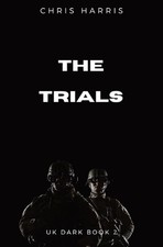 The Trials by Chris Harris Paperback Book