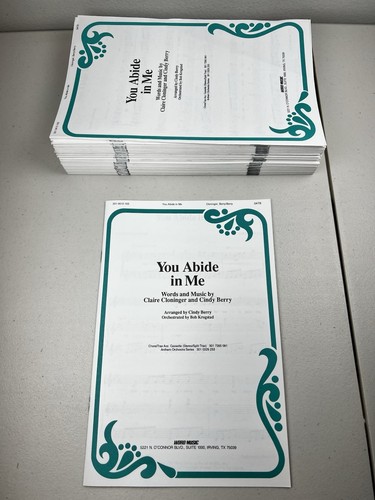 Lot of 50 "You Abide in Me" Cloninger Berry Word Music Inc. 1991 SATB