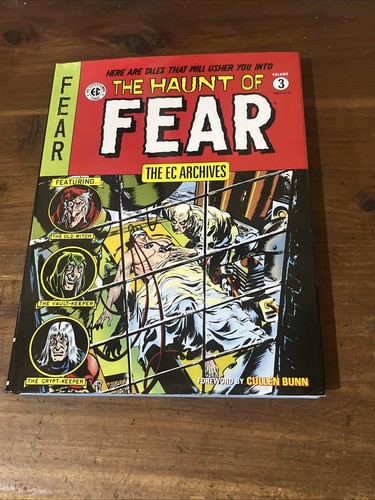 HAUNT OF FEAR VOL 3 || EC Archives || Dark Horse HC 1. Auflage