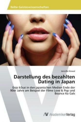 Darstellung Des Bezahlten Dating In Japan Enjo K Sai In Den