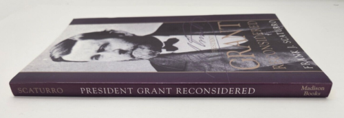 President Grant Reconsidered Paperback Frank J. Scaturro - Picture 3 of 16
