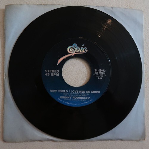 JOHNNY RODRIGUEZ "HOW COULD I LOVE HER SO MUCH" "SOMETHIN'"VINYL 45 EPIC VG 5-90 - Picture 2 of 3